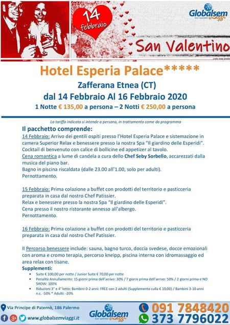 Viaggi San Valentino 2020 Hotel Esperia Palace Zafferana Etnea Catania Sicilia Zafferana Etnea Italia